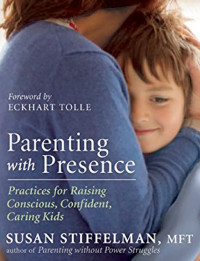 Parenting with Presence