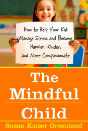 The Mindful Child